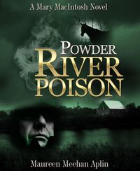 Produktbild: Powder River Poison, a Mary MacIntosh novel