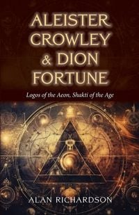 Produktbild: Aleister Crowley & Dion Fortune