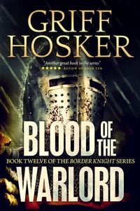 Produktbild: Blood of the Warlord (Border Knight, #12)