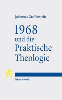 Produktbild: 1968 und die Praktische Theologie