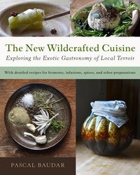 Produktbild: The New Wildcrafted Cuisine