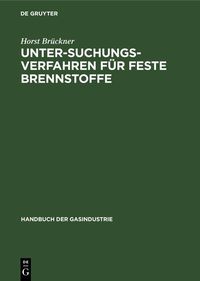 Produktbild: Untersuchungsverfahren f&uuml;r feste Brennstoffe