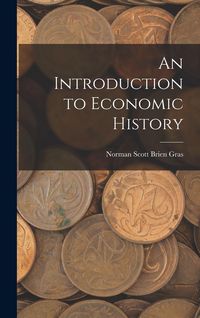 Produktbild: An Introduction to Economic History