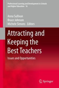 Produktbild: Attracting and Keeping the Best Teachers