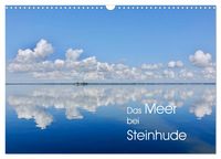 Produktbild: Das Meer bei Steinhude (Wandkalender 2026 DIN A3 quer), CALVENDO Monatskalender