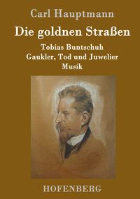 Produktbild: Die goldnen Stra&szlig;en