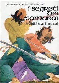 Produktbild: I segreti dei samurai. Le antiche arti marziali