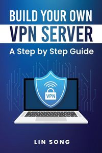 Produktbild: Build Your Own VPN Server