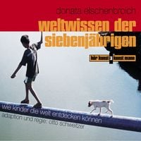 Produktbild: Weltwissen der Siebenj&auml;hrigen