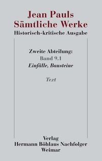 Produktbild: Jean Pauls S&auml;mtliche Werke. Historisch-kritische Ausgabe