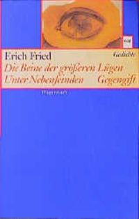Produktbild: Die Beine der größeren Lügen - Unter Nebenfeinden - Gegengift