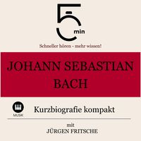 Produktbild: Johann Sebastian Bach: Kurzbiografie kompakt