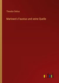 Produktbild: Marlowe's Faustus und seine Quelle