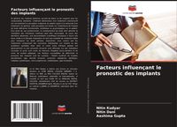 Produktbild: Facteurs influen&ccedil;ant le pronostic des implants