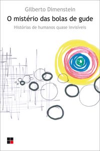 Produktbild: O Mist&eacute;rio das bolas de gude