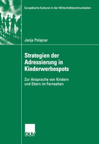 Bild vom Artikel Strategien der Adressierung in Kinderwerbespots vom Autor Janja Polajnar