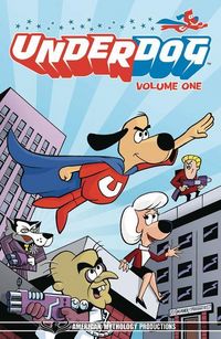 Produktbild: Check: Underdog Have No Fear Volume 1 Tpb