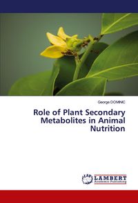 Produktbild: Role of Plant Secondary Metabolites in Animal Nutrition