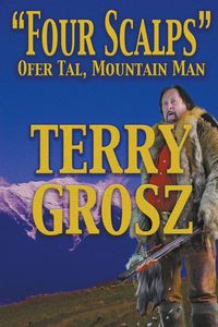Produktbild: "Four Scalps" Ofer Tal, Mountain Man