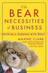 Produktbild: The Bear Necessities of Business: Building a Company with Heart