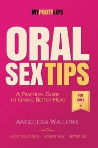 Produktbild: Oral Sex Tips for Girls