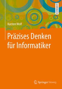 Produktbild: Pr&auml;zises Denken f&uuml;r Informatiker