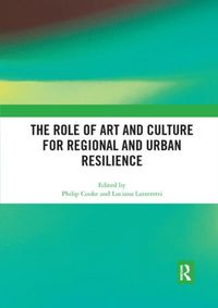 Produktbild: The Role of Art and Culture for Regional and Urban Resilienc