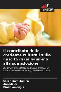 Produktbild: Il contributo delle credenze culturali sulla nascita di un bambino alla sua adozione
