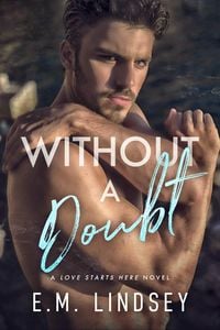 Produktbild: Without A Doubt (Love Starts Here, #1)