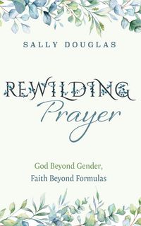 Produktbild: Rewilding Prayer