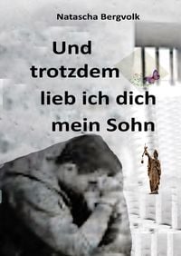 Produktbild: Und trotzdem liebe ich dich, mein Sohn