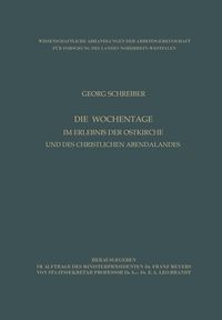 Produktbild: Die Wochentage im Erlebnis der Ostkirche und des christlichen Abendlandes