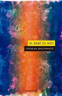 Produktbild: El bebe es m&iacute;o
