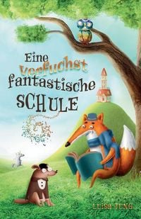 Produktbild: Eine verfuchst fantastische Schule