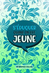 Produktbild: S'&eacute;duquer quand on est jeune