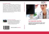 Produktbild: La reacci&oacute;n escrita:
