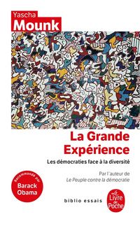 Produktbild: La grande expérience : les démocraties face à la diversité