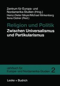 Produktbild: Religion und Politik Zwischen Universalismus und Partikularismus