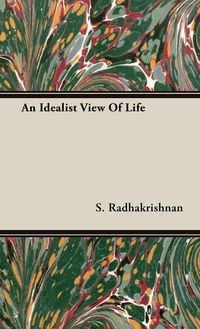 Produktbild: An Idealist View Of Life