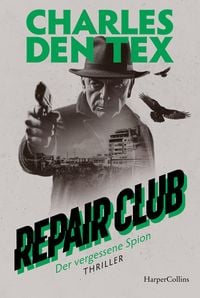 Produktbild: Repair Club: Der vergessene Spion
