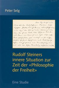 Produktbild: Rudolf Steiners innere Situation zur Zeit der 'Philosophie der Freiheit'