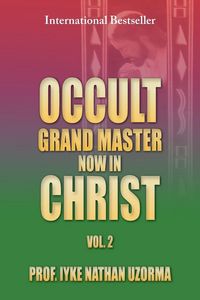 Produktbild: Occult Grand Master Now in Christ Vol. 2