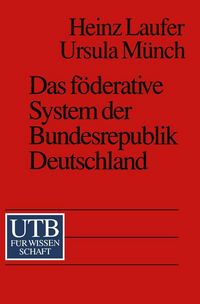 Produktbild: Das f&ouml;derative System der Bundesrepublik Deutschland