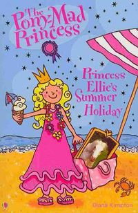 Produktbild: Kimpton, D: Princess Ellie's Summer Holiday