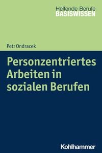 Produktbild: Personzentriertes Arbeiten in sozialen Berufen