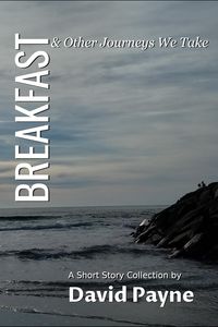Produktbild: Breakfast & Other Journeys We Take