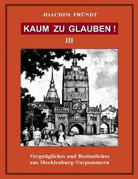 Produktbild: Kaum zu glauben ! Band III