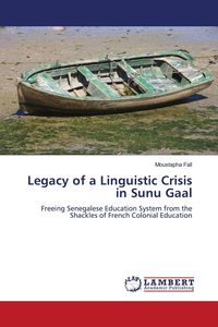 Produktbild: Legacy of a Linguistic Crisis in Sunu Gaal