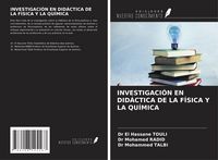 Produktbild: Investigaci&oacute;n En Did&aacute;ctica De La F&iacute;sica Y La Qu&iacute;mica