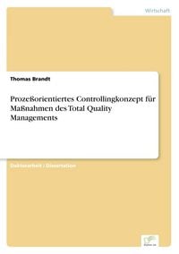 Produktbild: Proze&szlig;orientiertes Controllingkonzept f&uuml;r Ma&szlig;nahmen des Total Quality Managements